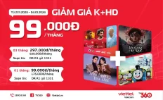 Xem thả ga k+ trên tv360 với chương trình giảm giá sốc chỉ 99k/tháng