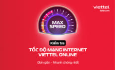 Kiểm tra tốc độ truy cập internet dễ dàng ngay trên My Viettel